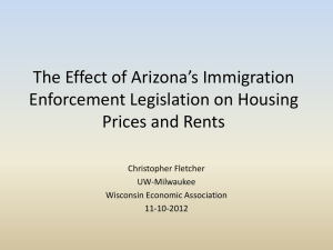The Effect of Arizona’s Immigration Enforcement Legislation on Housing Prices and Rents