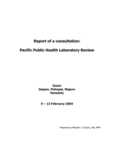 Report of a consultation:  Pacific Public Health Laboratory Review Guam