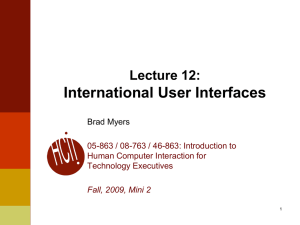 International User Interfaces Lecture 12: Brad Myers