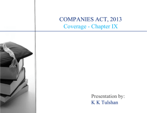 COMPANIES ACT, 2013 Coverage - Chapter IX Presentation by: K K Tulshan