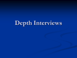 Depth Interviews