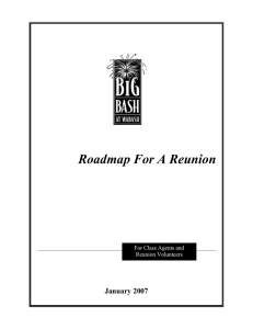 Roadmap For A Reunion January 2007 For Class Agents and Reunion Volunteers