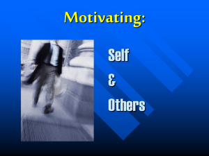 Motivating: Self &amp; Others