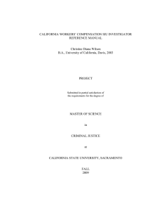 CALIFORNIA WORKERS’ COMPENSATION SIU INVESTIGATOR REFERENCE MANUAL Christine Diana Wilson