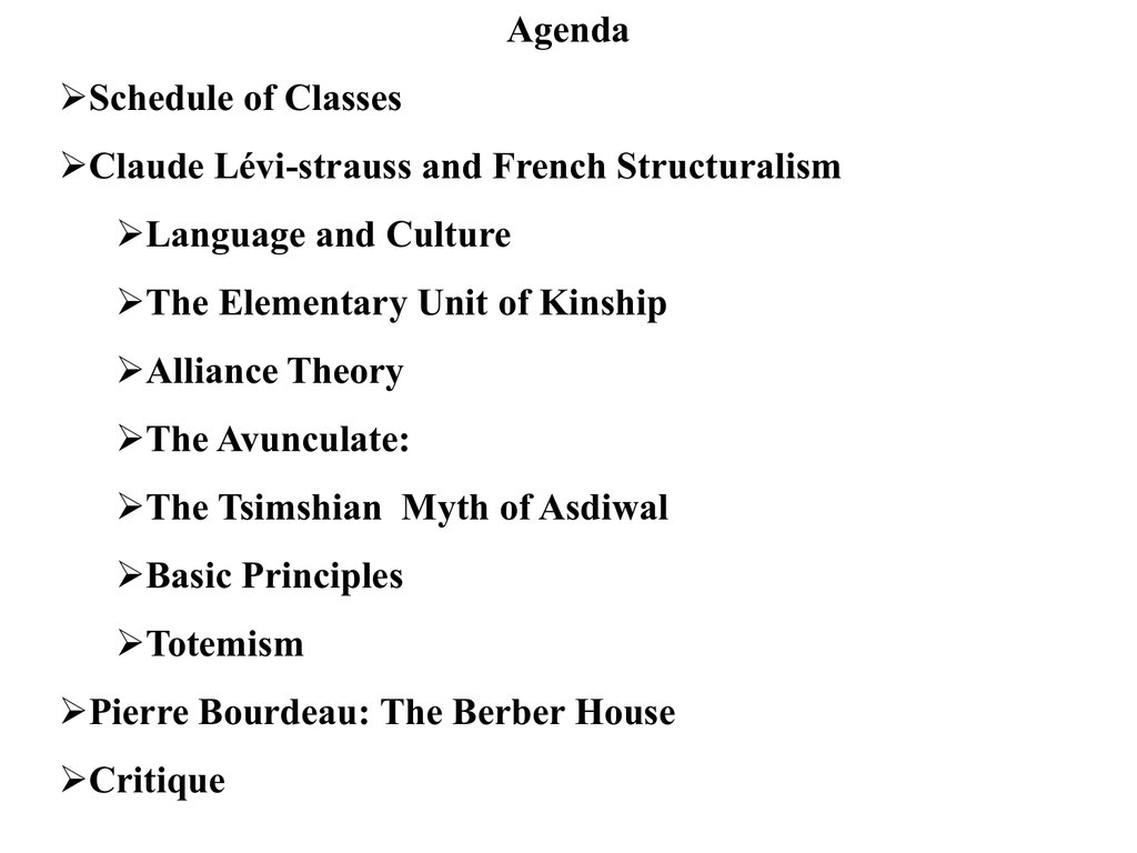 Agenda Schedule of Claude and Structuralism and Culture