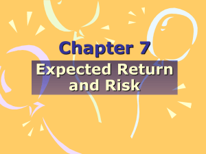 Chapter 7 Expected Return and Risk