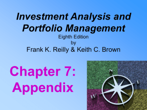 Chapter 7: Appendix Investment Analysis and Portfolio Management