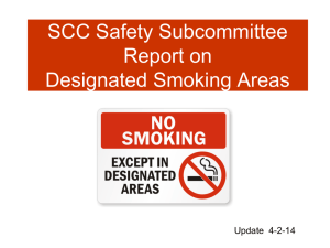 SCC Safety Subcommittee Report on Designated Smoking Areas Update  4-2-14