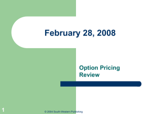 February 28, 2008 Option Pricing Review 1
