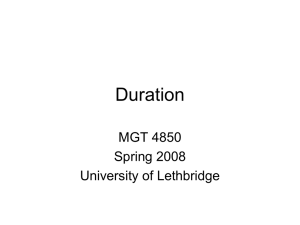 Duration MGT 4850 Spring 2008 University of Lethbridge