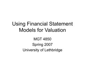 Using Financial Statement Models for Valuation MGT 4850 Spring 2007