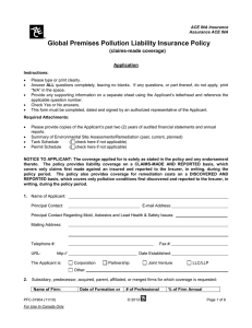 Global Premises Pollution Liability Insurance Policy (claims-made coverage) Application