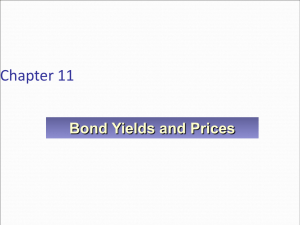 Chapter 11 Bond Yields and Prices