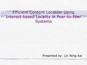 Efficient Content Location Using Interest-based Locality in Peer-to-Peer Systems