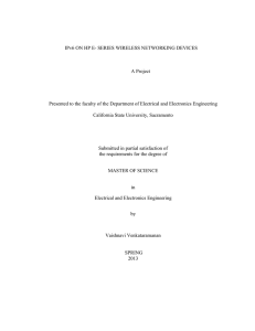 IPv6 ON HP E- SERIES WIRELESS NETWORKING DEVICES  A Project