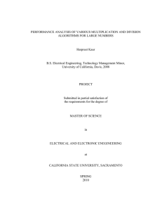 PERFORMANCE ANALYSIS OF VARIOUS MULTIPLICATION AND DIVISION ALGORITHMS FOR LARGE NUMBERS