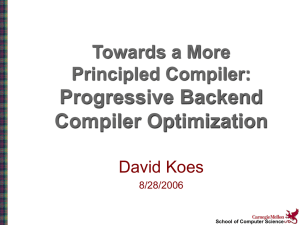 Progressive Backend Compiler Optimization Towards a More Principled Compiler: