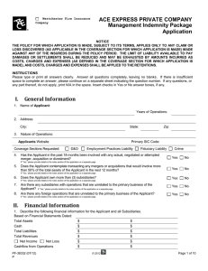 ACE EXPRESS PRIVATE COMPANY Management Indemnity Package Application