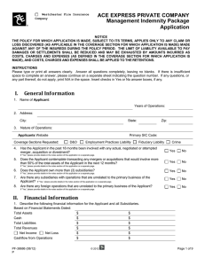 ACE EXPRESS PRIVATE COMPANY Management Indemnity Package Application