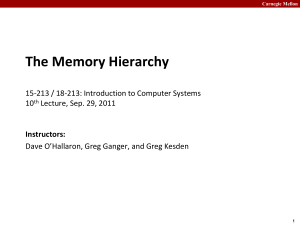 The Memory Hierarchy