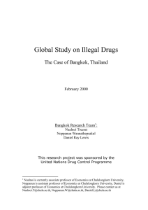 Global Study on Illegal Drugs  The Case of Bangkok, Thailand February 2000