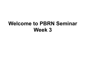 Welcome to PBRN Seminar Week 3