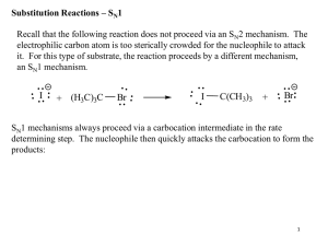 Recall that the following reaction does not proceed via an... 2 mechanism.  The Substitution Reactions – S