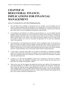 CHAPTER 26 BEHAVIORAL FINANCE: IMPLICATIONS FOR FINANCIAL