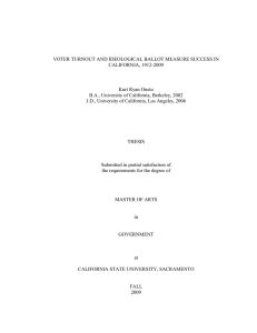 VOTER TURNOUT AND IDEOLOGICAL BALLOT MEASURE SUCCESS IN Kurt Ryan Oneto