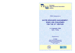 WATER RESOURCES MANAGEMENT: RISKS AND CHALLENGES FOR THE 21