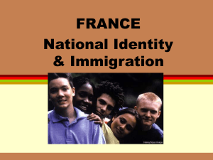 FRANCE National Identity &amp; Immigration