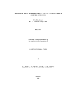 THE ROLE OF SOCIAL WORKERS IN REDUCING RECIDIVISM RATES FOR