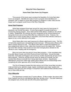 The purpose of this study was to analyze the feasibility... home car) program.  Benefits and costs of such a... Maryville Police Department