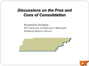 Discussions on the Pros and Cons of Consolidation Presented by Pat Hardy: