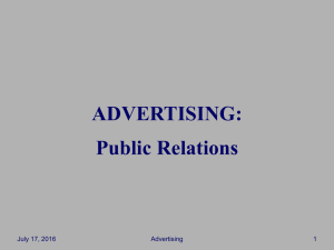 ADVERTISING: Public Relations July 17, 2016 Advertising