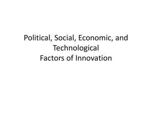 Political, Social, Economic, and Technological Factors of Innovation