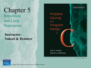 Chapter 5 Repetition and Loop Statements