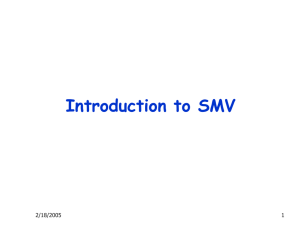 Introduction to SMV 2/18/2005 1