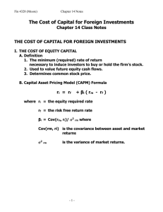 The Cost of Capital for Foreign Investments Chapter 14 Class Notes