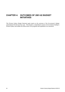 CHAPTER 4:   OUTCOMES OF 2001-02 BUDGET INITIATIVES