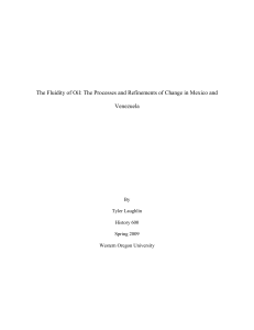 The Fluidity of Oil: The Processes and Refinements of Change... Venezuela By