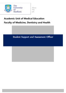 Student Support and Assessment Officer Academic Unit of Medical Education