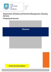 Cleaners Department of Estates and Facilities Management: Cleaning Services Professional Services