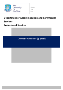 Domestic Assistants (5 posts) Department of Accommodation and Commercial Services Professional Services