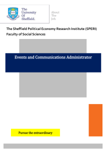 Events and Communications Administrator The Sheffield Political Economy Research Institute (SPERI)