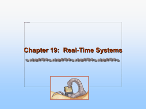 Chapter 19:  Real-Time Systems