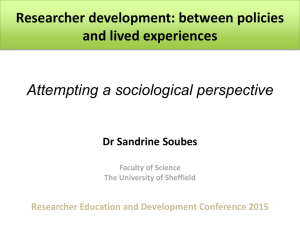 Researcher development: between policies and lived experiences Attempting a sociological perspective