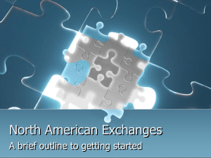 North American Exchanges A brief outline to getting started