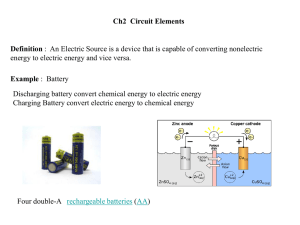 Ch2  Circuit Elements Definition Example energy to electric energy and vice versa.