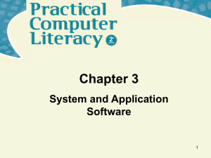Chapter 3 System and Application Software 1